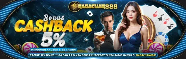 NAGACUAN888 | Bonus Live Casino Cashback
