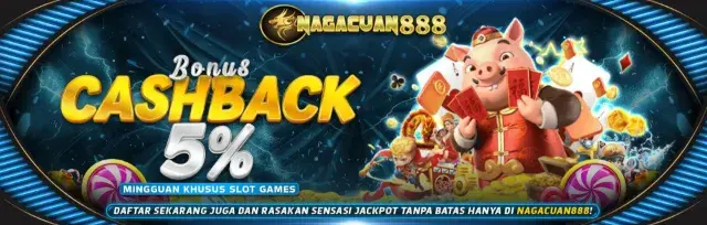 NAGACUAN888 | Bonus Slot Game Cashback